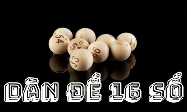 Bí quyết nuôi dàn đề 16 số khung 3 ngày chính xác 